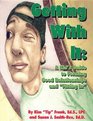 Getting with It A Kid's Guide to Forming Good Relationships and Fitting In