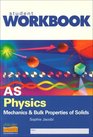 AS Physics Workbook Materials and Mechanics