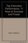 Top Executive Performance 11 Keys to Success and Power