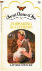 Forsaking All Others (Second Chance at Love, No 76)