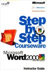 Microsoft  Word 2000 Step by Step Courseware Trainer Pack