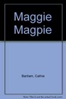 Maggie Magpie