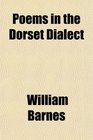 Poems in the Dorset Dialect