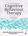 An Introduction to Cognitive Behaviour Therapy Skills and Applications