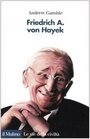 Friedrich A von Hayek