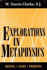 Explorations in Metaphysics GeingGodPerson