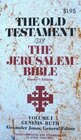 The Old Testament of the Jerusalem Bible Reader's Edition Volume 1 Genesis  Ruth