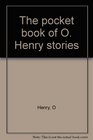 The pocket book of O. Henry stories