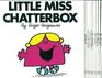 Little Miss and Mr. Men Collection: Little Miss Chatterbox, Little Miss Fun, Little Miss Helpful, Little Miss Shy, Little Miss Trouble, Mr. Cheerful, Mr. Clumsy, Mr. Forgetful, Mr. Grumpy, and Mr. Mischief (10-Book Set)