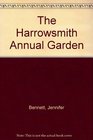 The Harrowsmith Annual Garden