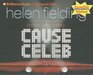 Cause Celeb (Audio CD) (Abridged)