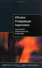 Effective Postgraduate Supervision Improving the Student/Supervisor Relationship