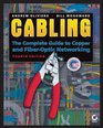 Cabling The Complete Guide to Copper and FiberOptic Networking