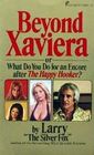 Beyond Xaviera