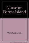 Nurse on Forest Island