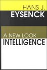 Intelligence A New Look