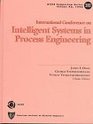First International Conference on Intelligent Systems in Process Engineering Proceedings of the Conference Held at Snowmass Colorado July 914 1995