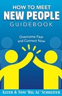 How To Meet New People Guidebook Overcome Fear and Connect Now