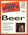 Complete Idiot's Guide To Beer