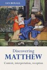 Discovering Matthew Content interpretation reception