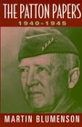 The Patton Papers 19401945