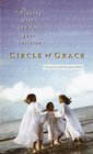 Circle of Grace  Praying withand forYour Children
