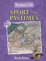 Sport and Pastimes Sport and pastimes