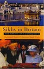 Sikhs in Britain The Making of a Community