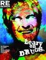 Leary on Drugs New Material from the Archives Advice Humor and Wisdom from the Godfather of Psychedelia