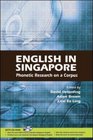 English in Singapore Phonetic Research on a Corpus