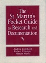 The St Martin's Pocket Guide to Research and Documenting Sources