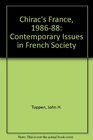 Chirac's France 198688 Contemporary Issues in French Society