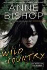 Wild Country (World of the Others, Bk 2)