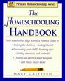 The Homeschooling Handbook (Revised 2nd Edition) (Prima's Homeschooling Series)