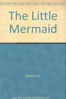 The Little Mermaid