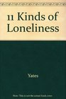 11 Kinds of Loneliness