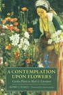 A Contemplation upon Flowers Garden Plants in Myth and Literature