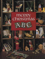 Merry Christmas ABC (Christmas Remembered, Bk 6)