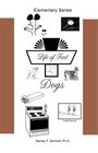 Dogs (Life of Fred, Bk 4)