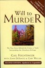 Will to Murder The True Story Behind the Crimes  Trials Surrounding the Glensheen Killings
