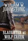 Slaughter at Wolf Creek (Ben Savage, Saloon Ranger, Bk 3)