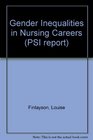 Gender Inequalities in Nursing Careers