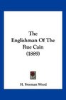 The Englishman Of The Rue Cain