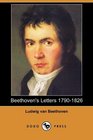 Beethoven's Letters 1790-1826 (Dodo Press)