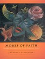 Modes of Faith  Secular Surrogates for Lost Religious Belief