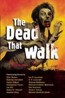 The Dead That Walk