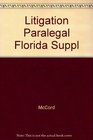 Litigation Paralegal Florida Suppl