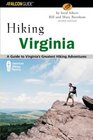 Hiking Virginia 2nd A Guide to Virginia's Greatest Hiking Adventures