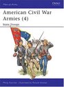 American Civil War Armies   State Troops