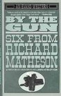 By the Gun Six from Richard Matheson